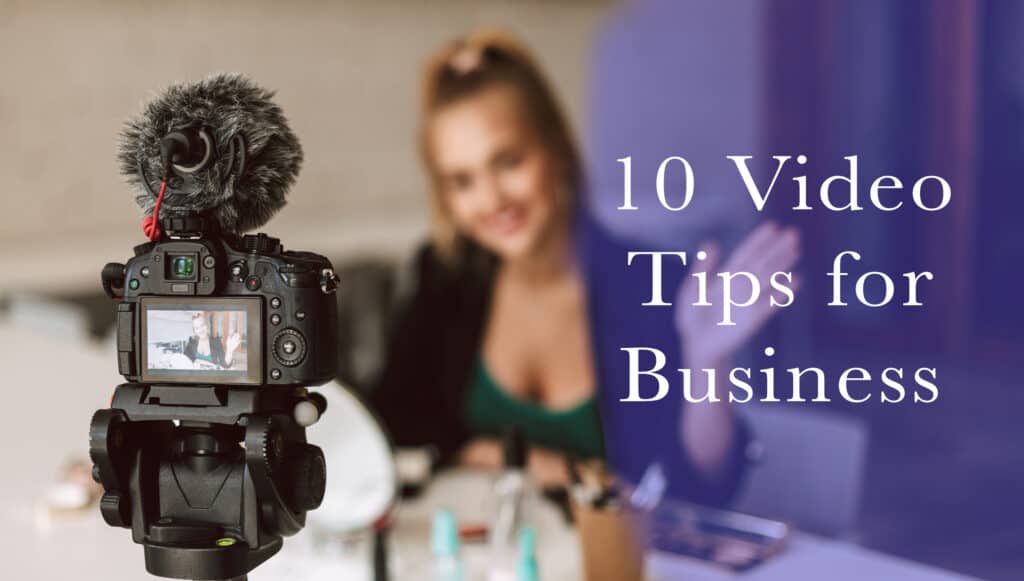 10 tips for video